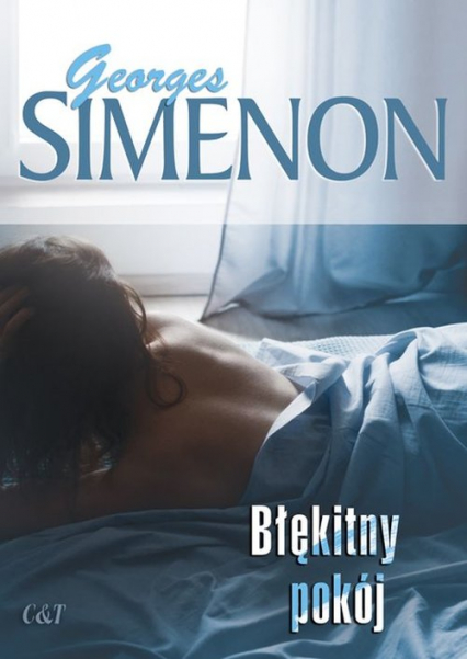 Błękitny pokój - Georges Simenon | okładka