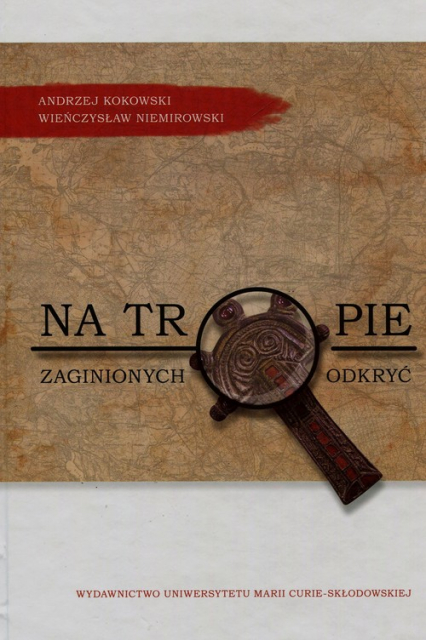 Na tropie zaginionych odkryć - Niemirowski Wieńczysław | okładka