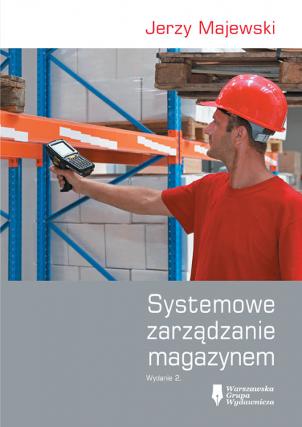 Systemowe zarządzanie magazynem - Jerzy S. Majewski | okładka
