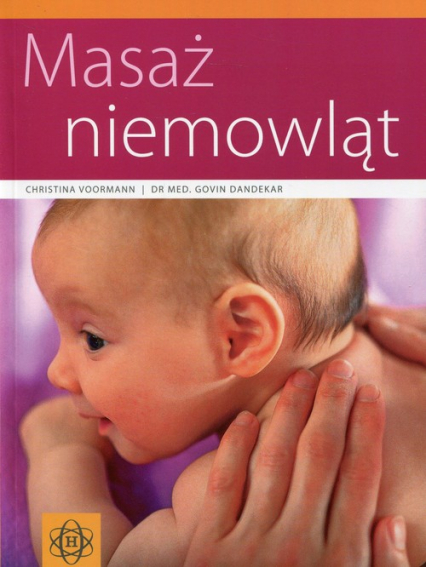 Masaż niemowląt - Dandekar Govin, Voormann Christina | okładka