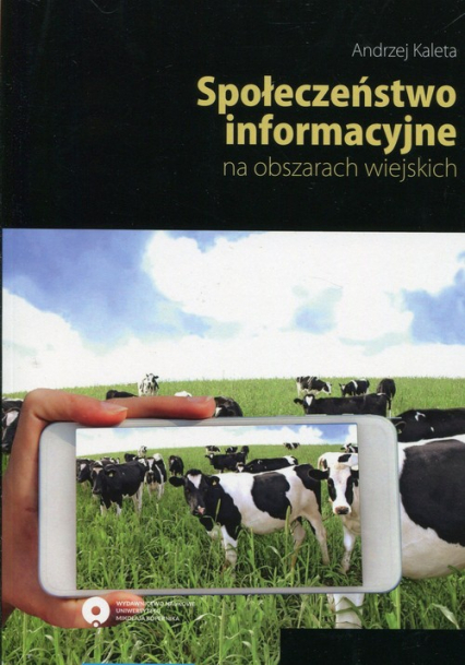 Społeczeństwo informacyjne na obszarach wiejsk - Andrzej Kaleta | okładka