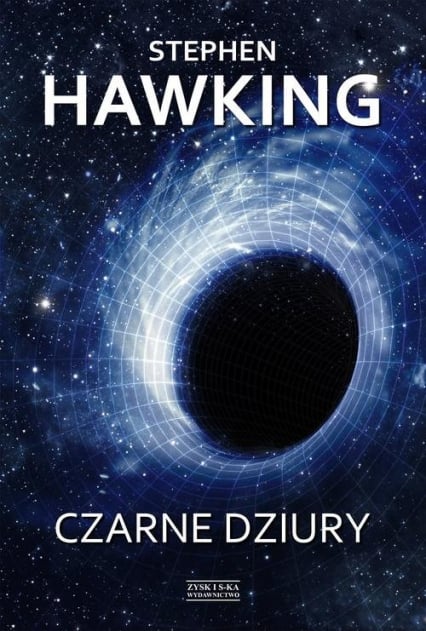 Czarne dziury - Stephen Hawking | okładka