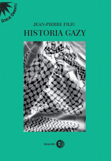 Historia Gazy - Filiu Jean-Pierre | okładka