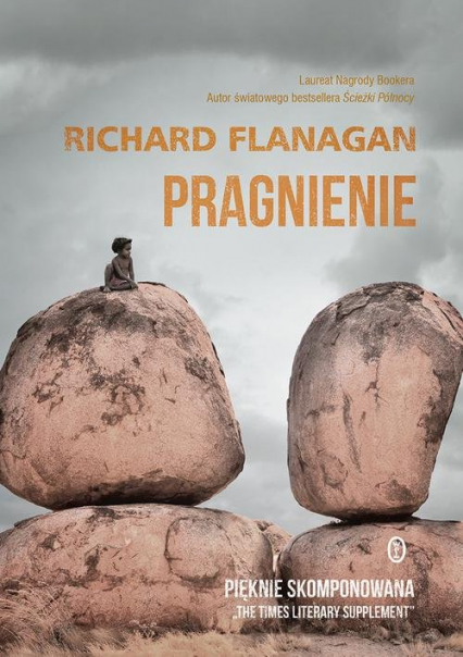 Pragnienie - Richard Flanagan | okładka