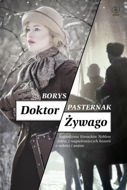 Doktor Żywago - Borys Pasternak | okładka