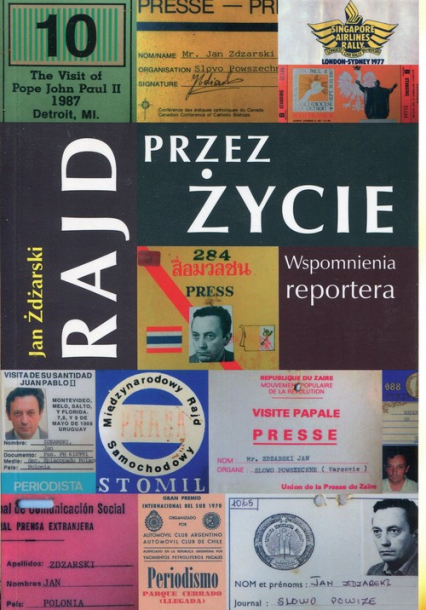 Rajd przez życie Wspomnienia reportera - Jan Żdżarski | okładka