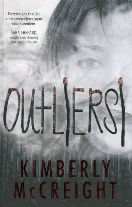 Outliersi - Kimberly McCreight | okładka