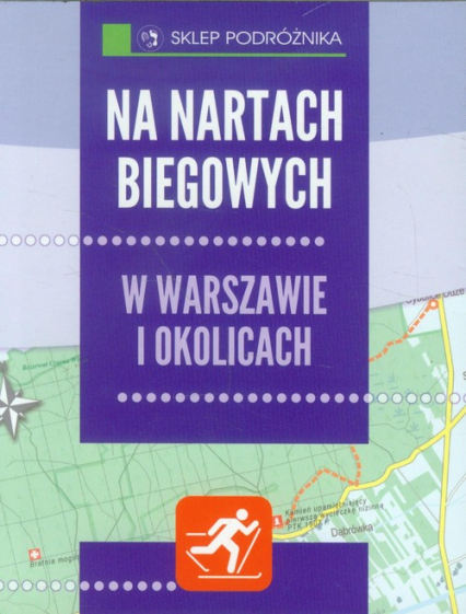 Na nartach biegowych w Warszawie i okolicach -  | okładka