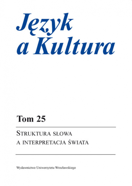 Język a Kultura 25 Struktura słowa a interpretacja świata -  | okładka