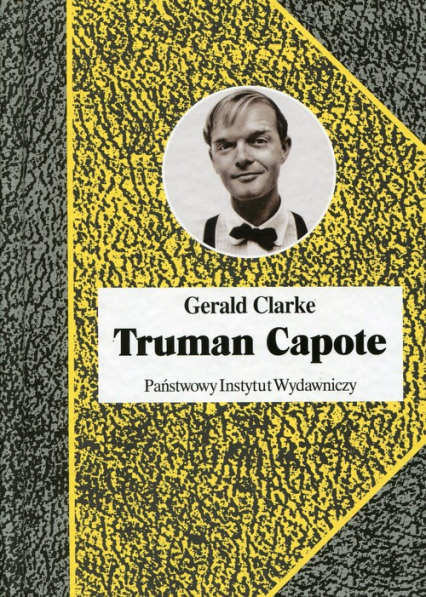 Truman Capote - Gerald Clarke | okładka