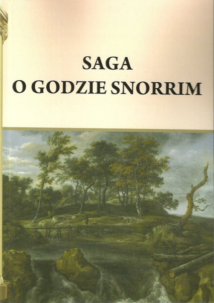 Saga o Godzie Snorrim - Henryk Pietruszczak | okładka