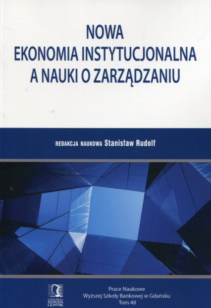 Nowa ekonomia instytucjonalna a nauki o zarządzaniu -  | okładka