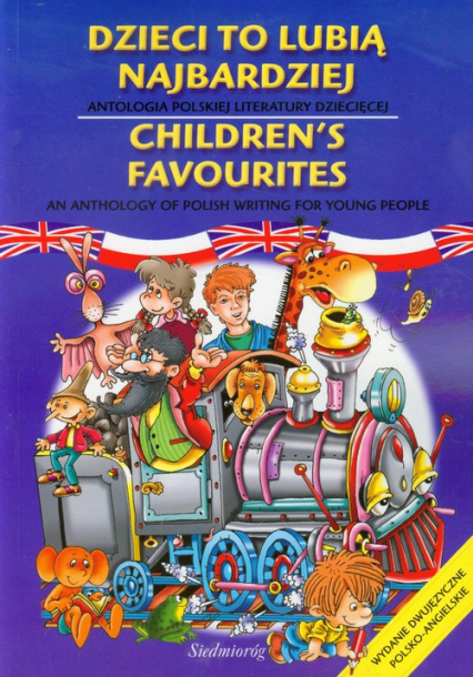Dzieci to lubią najbardziej Children's favourites wydanie dwujęzyczne polsko - angielskie -  | okładka