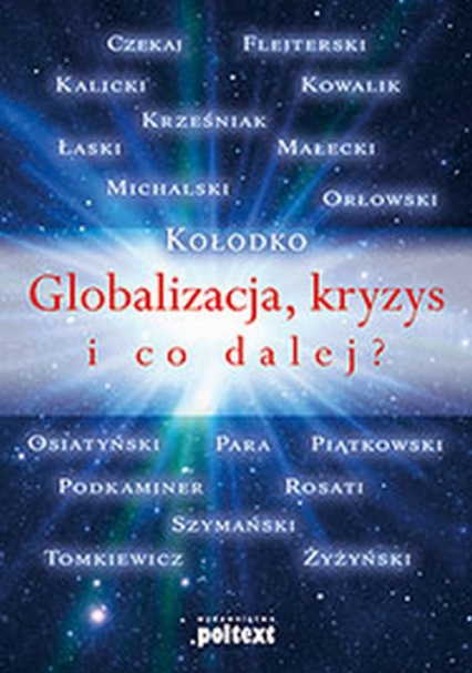 Globalizacja, kryzys i co dalej? -  | okładka