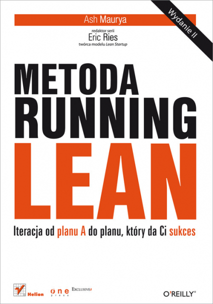 Metoda Running Lean Iteracja od planu A do planu, który da Ci sukces - Ash Maurya | okładka