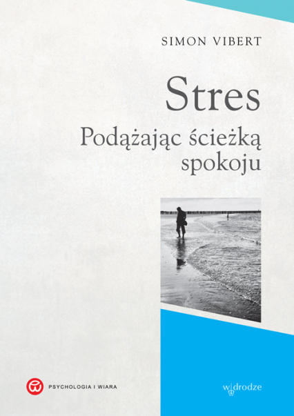 Stres Podążając ścieżką pokoju - Simon Vibert | okładka