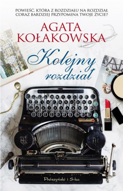 Kolejny rozdział - Agata Kołakowska | okładka