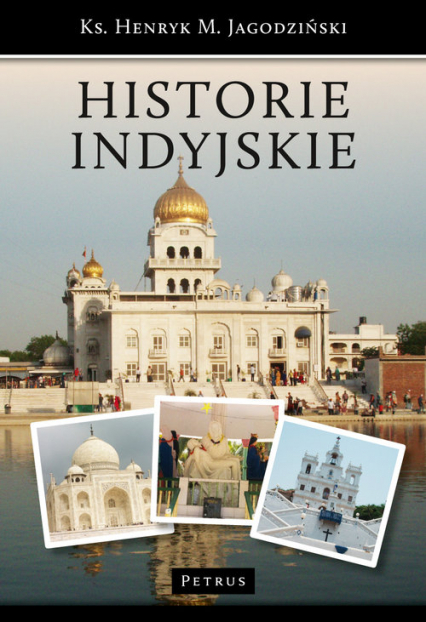 Historie Indyjskie - Henryk Jagodziński | okładka