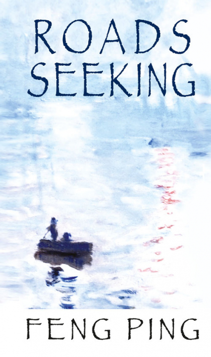 Roads seeking - Feng Ping | okładka