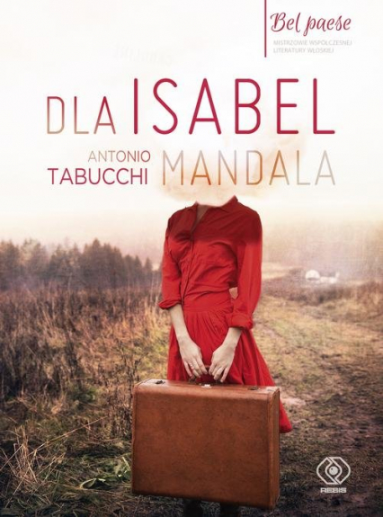 Dla Isabel Mandala - Antonio Tabucchi | okładka