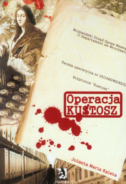 Operacja Kustosz - Jolanta Maria Kaleta | okładka