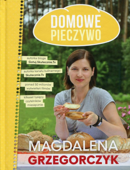Domowe pieczywo - Magdalena Grzegorczyk | okładka