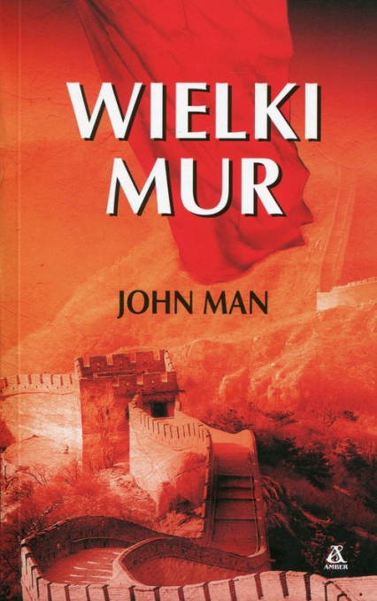 Wielki Mur - John Man | okładka