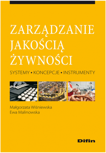 Zarządzanie jakością żywności Systemy, koncepcje, instrumenty - Ewa Malinowska | okładka