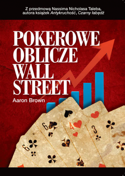 Pokerowe oblicze Wall Street - Aaron Brown | okładka
