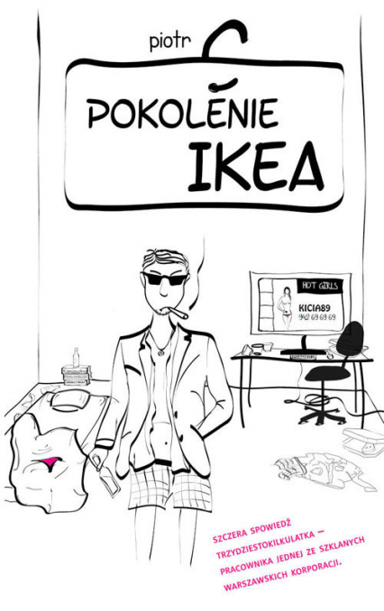 Pokolenie Ikea - Piotr C. | okładka