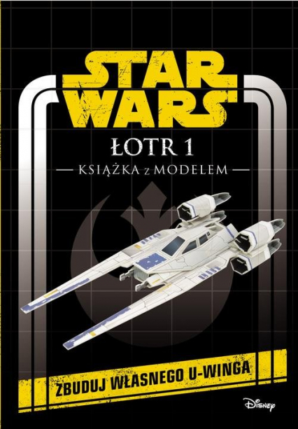 Star Wars Łotr 1 Książka z modelem -  | okładka