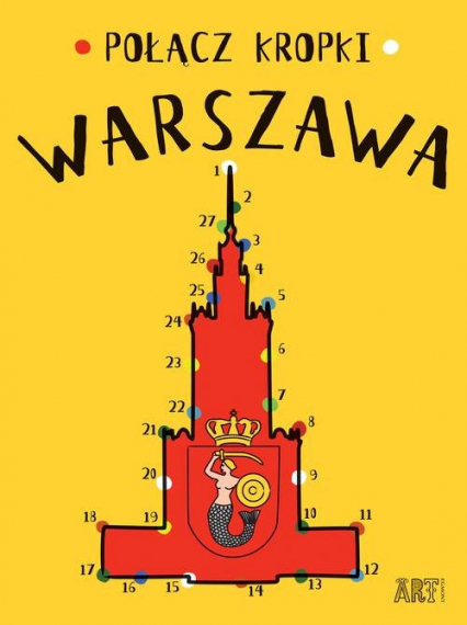 Połącz kropki Warszawa - Agata Toromanoff | okładka
