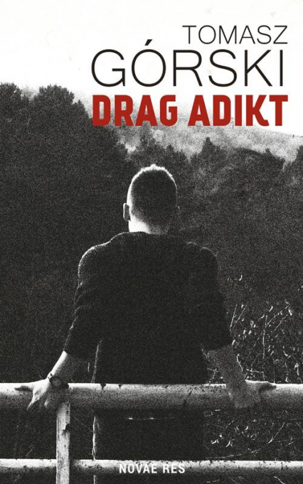 Drag Adikt - Tomasz Górski | okładka