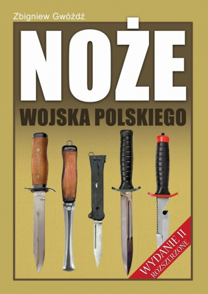 Noże Wojska Polskiego - Gwóźdź Zbigniew | okładka