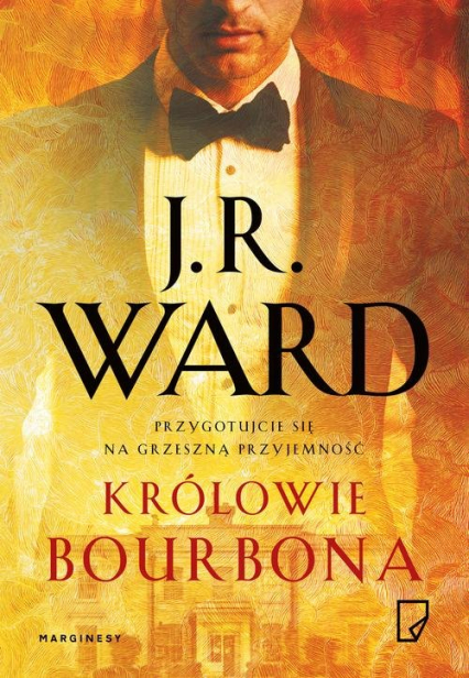 Królowie bourbona - J.R. Ward | okładka
