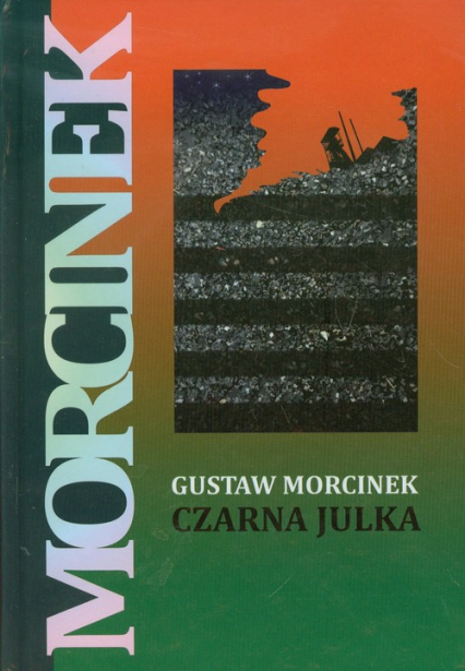 Czarna Julka - Gustaw Morcinek | okładka