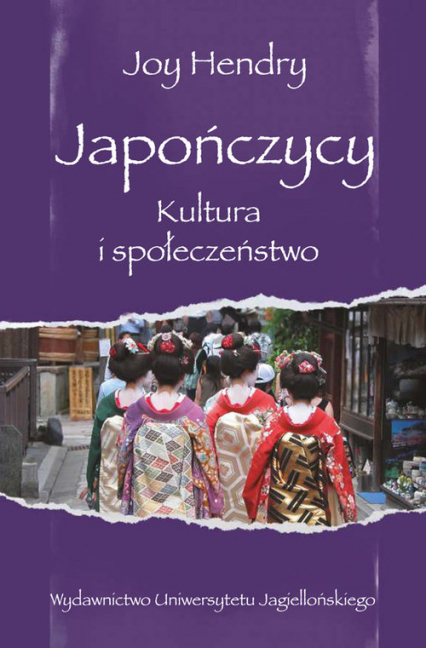 Japończycy Kultura i społeczeństwo - Joy Hendry | okładka