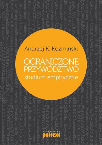 Ograniczone przywództwo Studium empiryczne - Koźmiński Andrzej K. | okładka