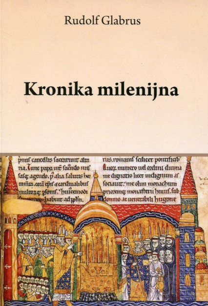 Kronika milenijna - Rudolf Glabrus | okładka