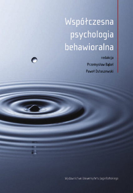 Współczesna psychologia behawioralna Wybrane zagadnienia -  | okładka