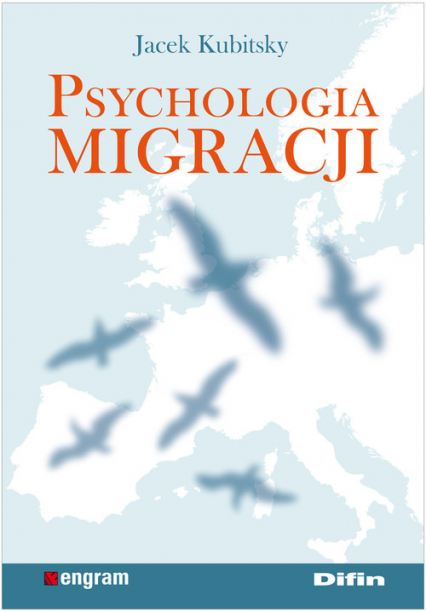 Psychologia migracji - Jacek Kubitsky | okładka