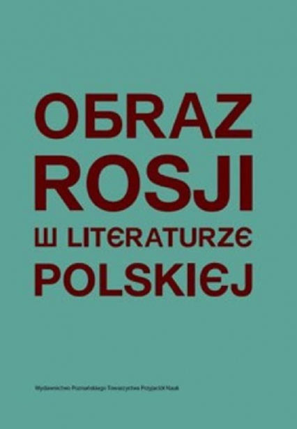 Obraz Rosji w literaturze polskiej -  | okładka