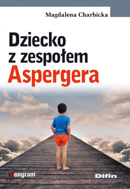 Dziecko z zespołem Aspergera - Magdalena Charbicka | okładka