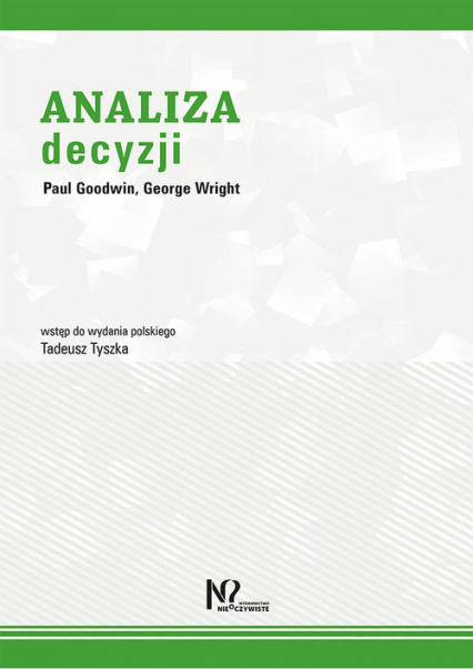Analiza decyzji - Goodwin Paul, Wright George | okładka
