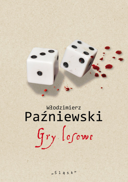 Gry losowe - Włodzimierz Paźniewski | okładka