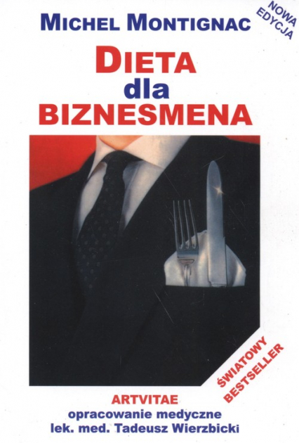 Dieta dla biznesmena Światowy bestseller - Michel Montignac | okładka