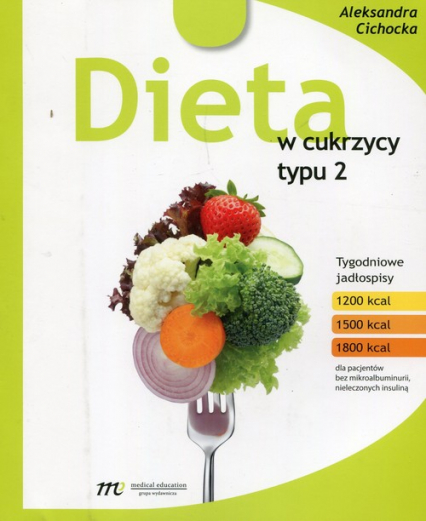 Dieta  w cukrzycy typu 2 - Aleksandra Cichocka | okładka