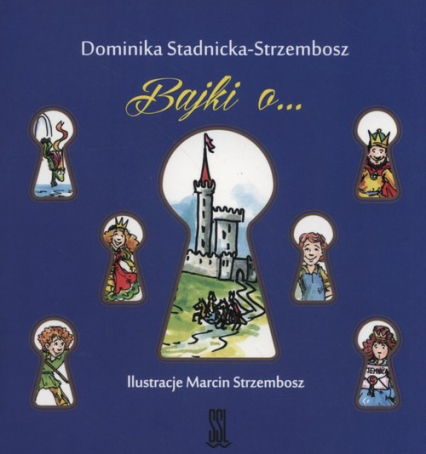 Bajki o… - Dominika Stadnicka-Strzembosz | okładka