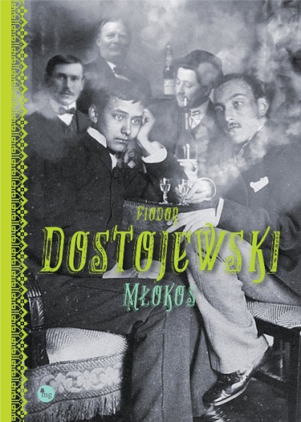 Młokos - Fiodor Dostojewski | okładka