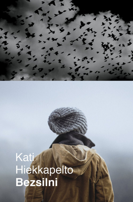 Bezsilni - Kati Hiekkapelto | okładka